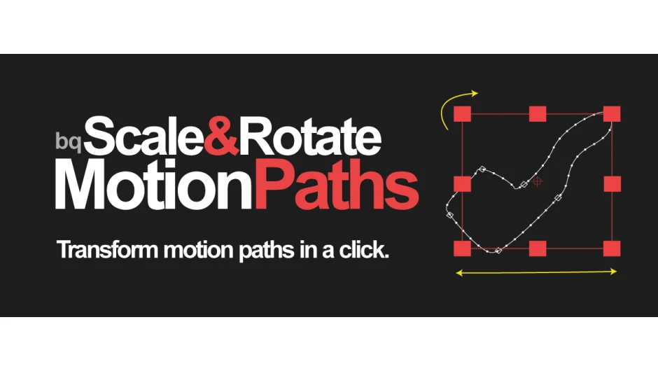 bq_Scale & Rotate Motion Paths screenshot