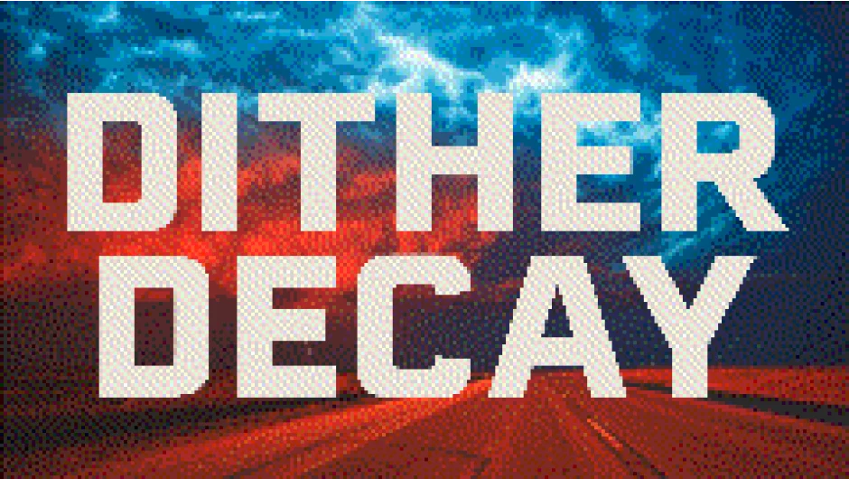 Dither Decay screenshot